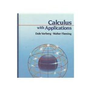 Stock image for Calculus With Applications for sale by Irish Booksellers