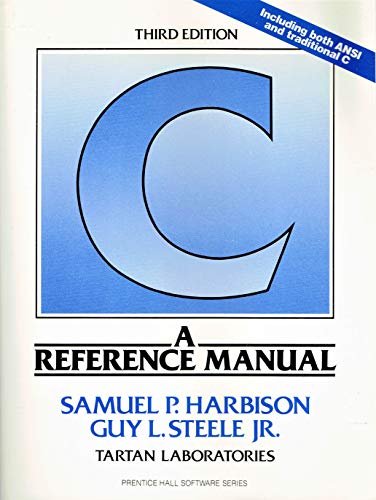 Beispielbild fr C: a Reference Manual (Prentice Hall Software) zum Verkauf von AwesomeBooks