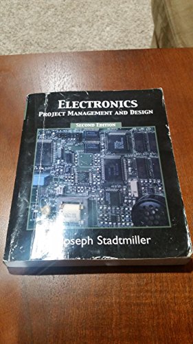 9780131111363: Electronics: Project Management and Design