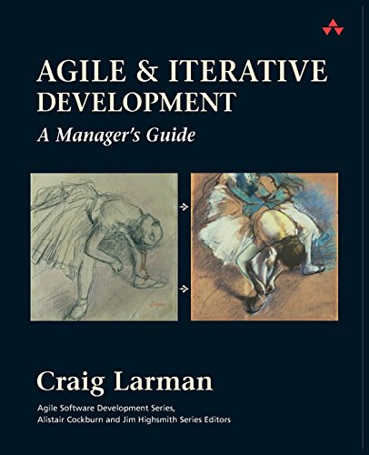 Stock image for Agile and Iterative Development: A Manager's Guide for sale by Your Online Bookstore