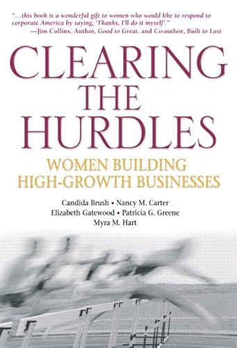 Imagen de archivo de Clearing the Hurdles : Women Building High-Growth Businesses a la venta por Better World Books