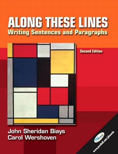 Beispielbild fr Along These Lines: Writing Sentences and Paragraphs, Second Edition zum Verkauf von SecondSale
