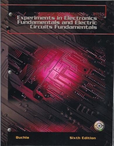 9780131112773: experiments in electronics fundamentals and electric circuits fundamentals/6th edition