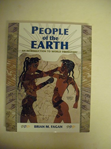 9780131113169: People of the Earth: An Introduction to World Prehistory with CD, 11th Edition