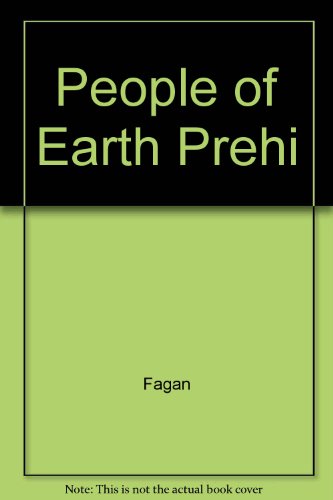 People of Earth Prehi (9780131113206) by Fagan