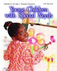 Stock image for Young Children with Special Needs for sale by ThriftBooks-Dallas