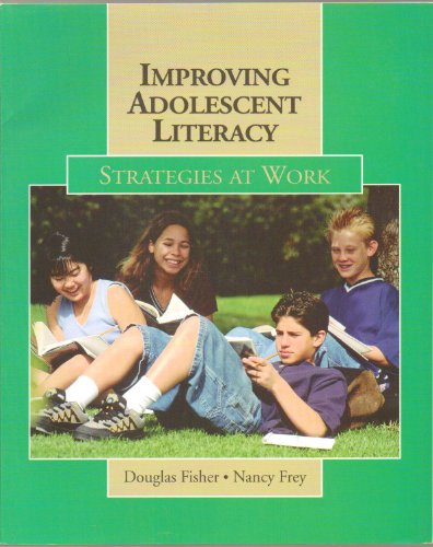 Imagen de archivo de Improving Adolescent Literacy: Strategies at Work a la venta por SecondSale