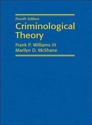 Beispielbild fr Criminological Theory zum Verkauf von Better World Books