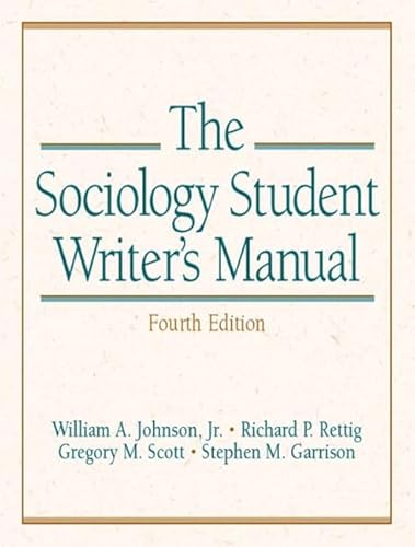 Beispielbild fr The Sociology Student Writer's Manual, Fourth Edition zum Verkauf von Open Books