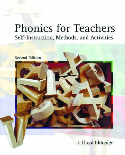 Stock image for Phonics for Teachers: Self-Instruction, Methods, and Activities, 2nd Edition for sale by SecondSale