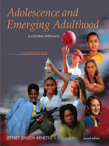 9780131115323: Adolescence and Emerging Adulthood: A Cultural Approach, Second Edition