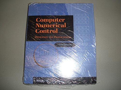 9780131115477: Computer Numerical Control: Operation and Programming