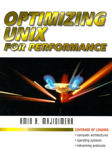 Beispielbild fr Optimizing UNIX for Performance zum Verkauf von Wonder Book