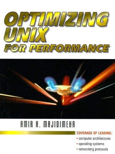 

Optimizing UNIX for Performance