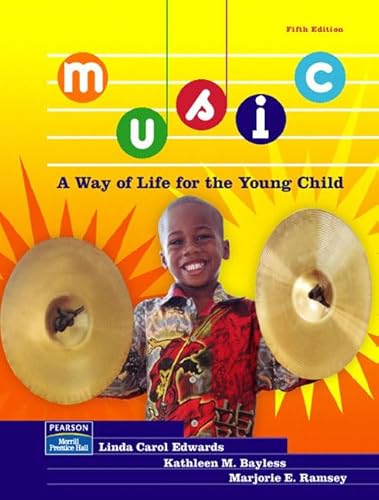 Immagine dell'editore per Music, a Way of Life for the Young Child venduto da BooksRun
