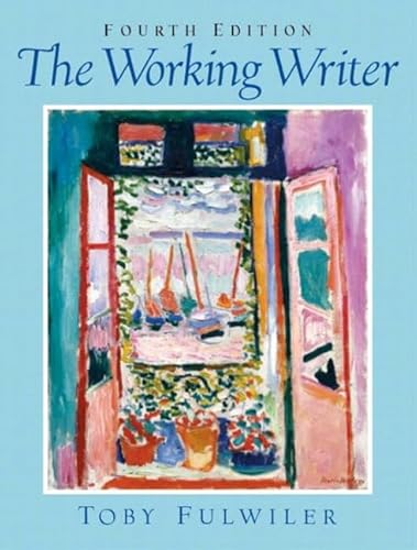 9780131117150: The Working Writer, Fourth Edition