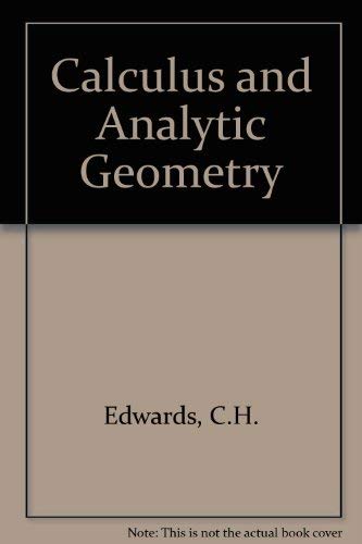 Calculus Analytical Geometry (9780131117174) by EDWARDS; PENNEY