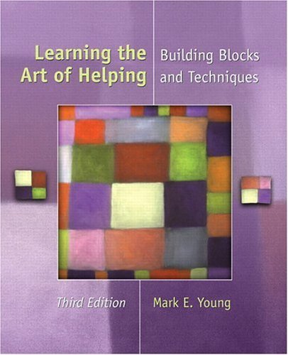 Stock image for Learning the Art of Helping: Building Blocks and Techniques for sale by Indiana Book Company