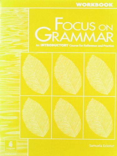 Stock image for Focus on Grammar Introductory Workbook for sale by Wonder Book