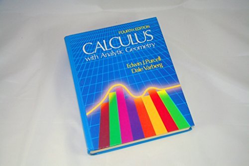 Calculus with analytic geometry (9780131118072) by Purcell, Edwin J