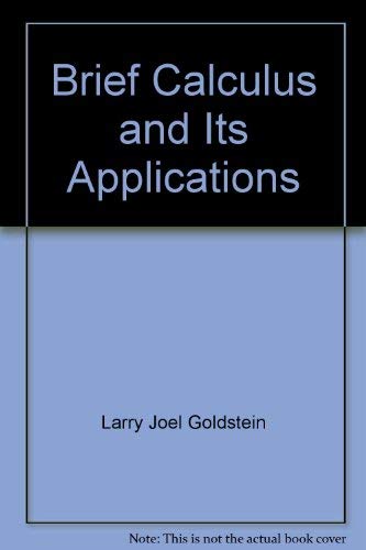 9780131118980: Title: Brief Calculus and Its Applications
