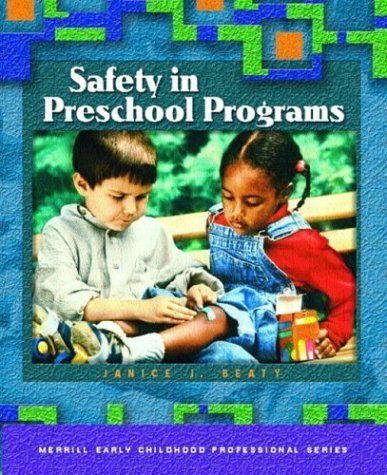 Stock image for Safety in Preschool Programs for sale by SecondSale