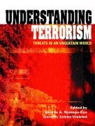 9780131120983: Understanding Terrorism: Threats in an Uncertain World