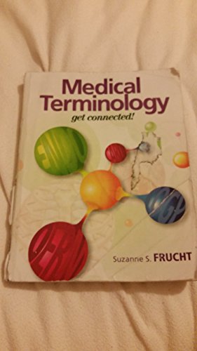 9780131121126: Medical Terminology: Get Connected!