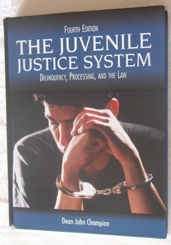 Beispielbild fr The Juvenile Justice System : Delinquency, Processing, and the Law zum Verkauf von Better World Books