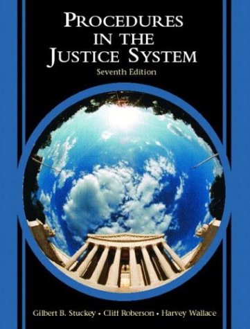 Beispielbild fr Procedures in the Justice System zum Verkauf von Better World Books: West