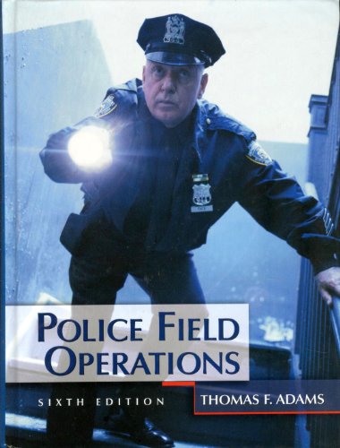 Stock image for Police Field Operations for sale by ThriftBooks-Atlanta