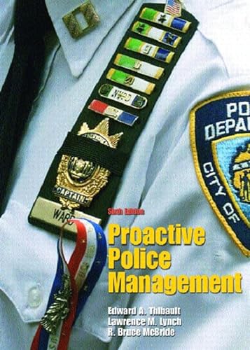 Beispielbild fr Proactive Police Management zum Verkauf von Better World Books