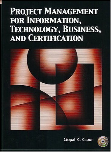 Beispielbild für Project Management for Information, Technology, Business and Certification zum Verkauf von Better World Books