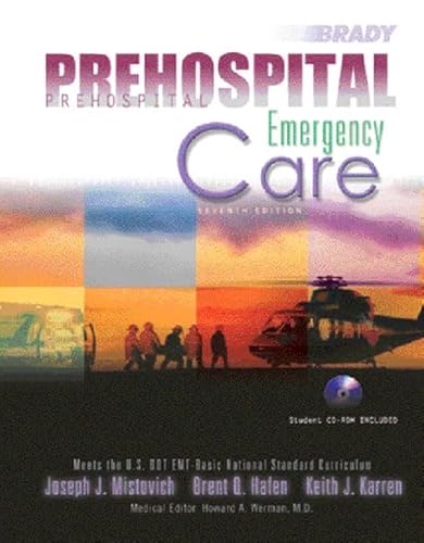 Prehospital Emergency Care (9780131124875) by Brent Q. Hafen; Keith J. Karren