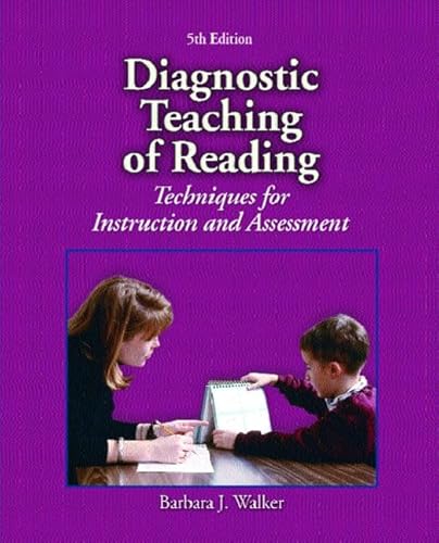 Imagen de archivo de Diagnostic Teaching of Reading: Techniques for Instruction and Assessment a la venta por ThriftBooks-Atlanta