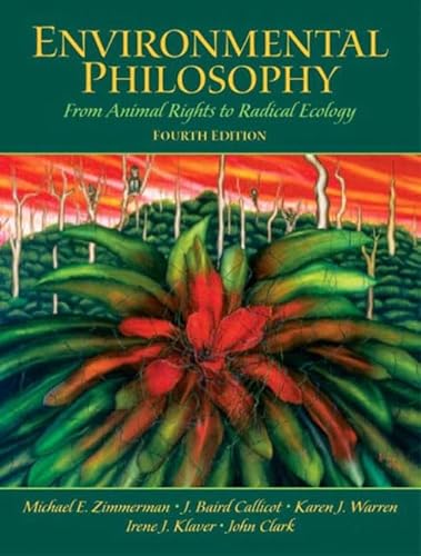 Stock image for Environmental Philosophy: From Animal Rights to Radical Ecology for sale by ThriftBooks-Atlanta