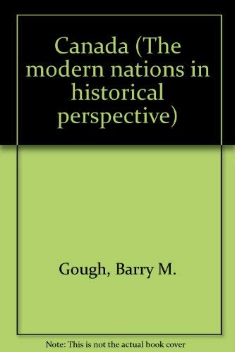 Stock image for Canada (The Modern nations in historical perspective) for sale by Dunaway Books