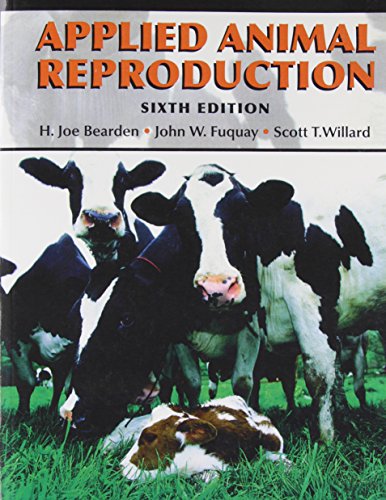 Stock image for Applied Animal Reproduction (6th Edition) for sale by Austin Goodwill 1101