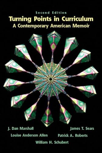 Beispielbild fr Turning Points in Curriculum: A Contemporary American Memoir zum Verkauf von ZBK Books