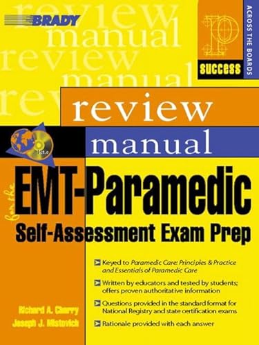 Imagen de archivo de EMT-Paramedic: Self-Assessment Exam Prep, Review Manual a la venta por HPB-Red