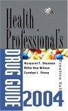 9780131129597: Prentice Hall's Health Professionals Drug Guide 2004