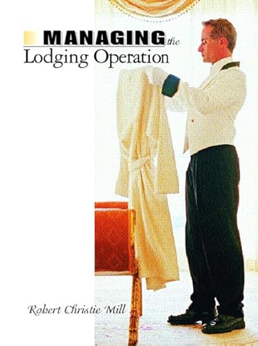 9780131129931: Managing the Lodging Operation