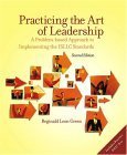 Imagen de archivo de Practicing The Art Of Leadership: A Problem-based Approach To Implementing The Isllc Standards a la venta por SecondSale
