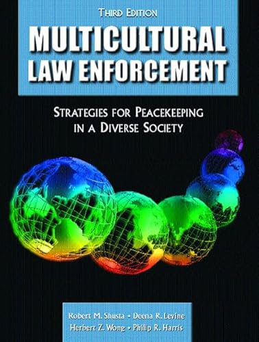 9780131133075: Multicultural Law Enforcement: Strategies for Peacekeeping in a Diverse Society