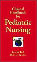 Imagen de archivo de Clinical Handbook for Pediatric Nursing a la venta por Better World Books