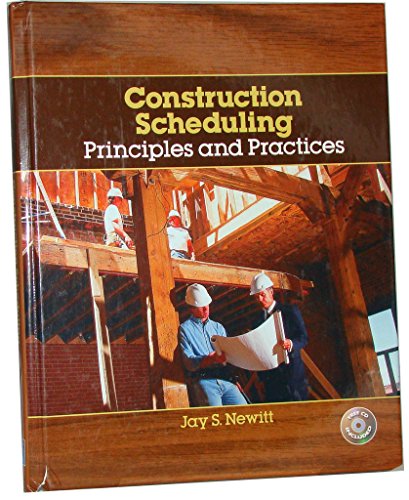 Imagen de archivo de Construction Scheduling: Principles and Practices a la venta por ThriftBooks-Atlanta