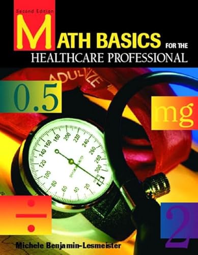 Stock image for Math Basics for the Health Care Professional, 2nd Edition for sale by a2zbooks