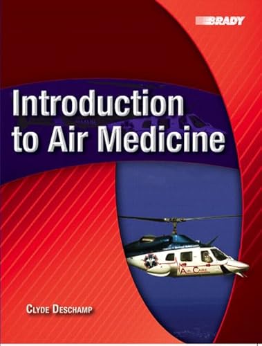 9780131134942: Introduction To Air Medicine