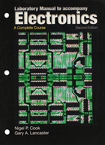 Stock image for Laboratory Manual to Accompany Electronics: A Complete Course for sale by Bulrushed Books