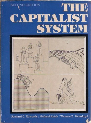 Imagen de archivo de The Capitalist System : A Radical Analysis of American Society a la venta por Better World Books